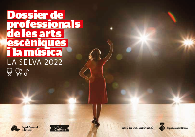 75 companyies formen part del Dossier de professionals de les arts escèniques i la música de la Selva 2022