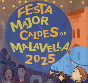 Festa Major de Caldes de Malavella 2025!